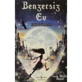 BENZERSIZ EV - ELLIOT SKELL