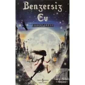 BENZERSIZ EV - ELLIOT SKELL