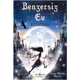 BENZERSIZ EV - ELLIOT SKELL