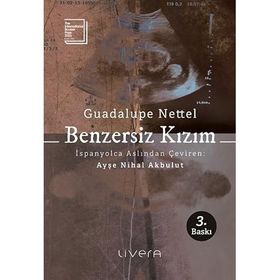 Benzersiz Kızım - Livera Yayınevi