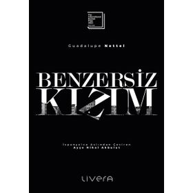 Benzersiz Kızım Livera Yayınevi