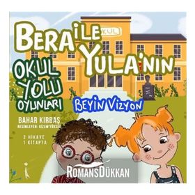 Bera ile Yula'nın Okul Yolu Oyunları - Bahar Kırbaş