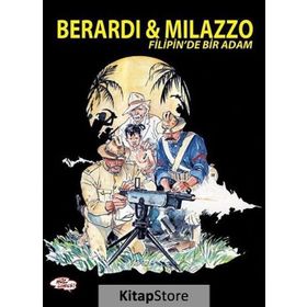 Berardi ve Milazzo - Filipin’de Bir Adam - Giancarlo Berardi