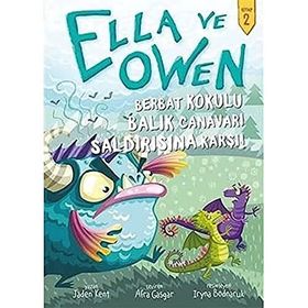 Berbat Kokulu Balık Canavarı Saldırısına Karşı! Ella ve Owen 2-Babil Kitap Yayıncılık