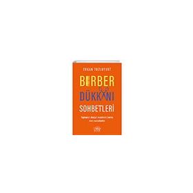 Berber Dükkanı Sohbetleri - Erkan Tozluyurt