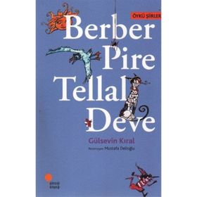 BERBER PIRE TELLAL DEVE - GÜLSEVİN KIRAL