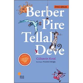 BERBER PIRE TELLAL DEVE - GÜLSEVİN KIRAL