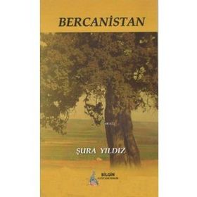 Bercanistan - Şura Yıldız