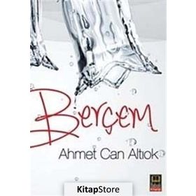 Berçem - Ahmet Can Altıok