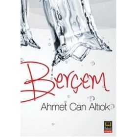 Berçem - Ahmet Can Altıok