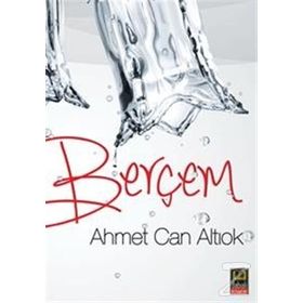 Berçem - Ahmet Can Altıok