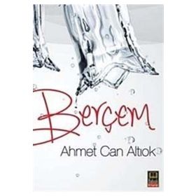 Berçem - Ahmet Can Altıok