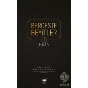 Berceste Beyitler 1 - Emrah Gökçe