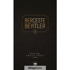 Berceste Beyitler 1 - Emrah Gökçe