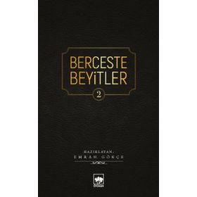Berceste Beyitler 2 - Emrah Gökçe