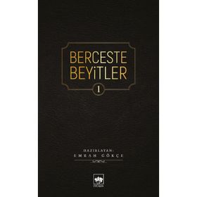 Berceste Beyitler 2 - Emrah Gökçe