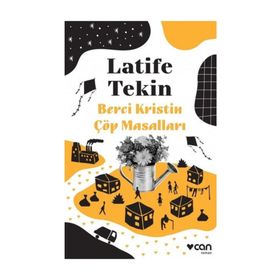Berci Kristin Çöp Masalları - Latife Tekin