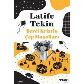 Berci Kristin Çöp Masalları - Latife Tekin
