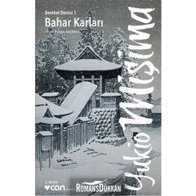 Bereket Denizi 1 Bahar Karları - Yukio Mişima
