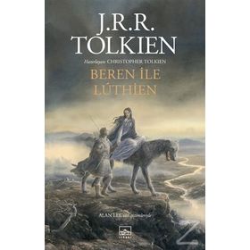 Beren ile Luthien - J.R.R. Tolkien