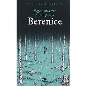 Berenice; Tekinsiz Kitaplar - 1