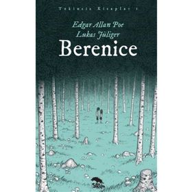 Berenice; Tekinsiz Kitaplar - 1