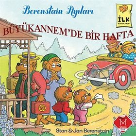 Berenstain Ayıları - Büyükannem'de Bir Hafta - Jan Berenstain