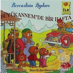 Berenstain Ayıları - Büyükannem'de Bir Hafta - Jan Berenstain