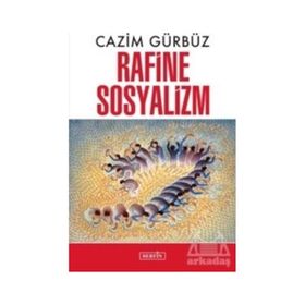 Berfin Yayınları Rafine Sosyalizm Cazim Gürbüz