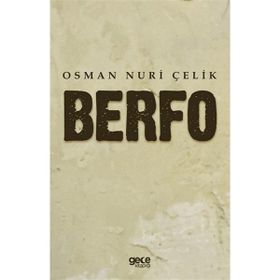 Berfo - Osman Nuri Çelik