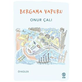 Bergama Vapuru Onur Çalı Sia Kitap