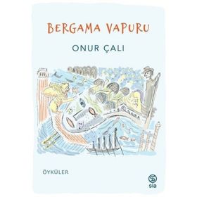Bergama Vapuru Onur Çalı Sia Kitap