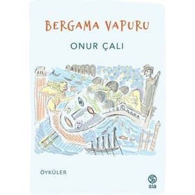 Bergama Vapuru Onur Çalı Sia Kitap