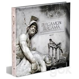 Bergama ve Krallığının Kültür Yansımaları - Pergamon