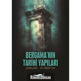 Bergama'nın Tarihi Yapıları - Gizem Güleç