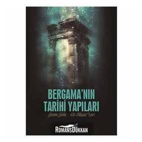 Bergama'nın Tarihi Yapıları - Gizem Güleç