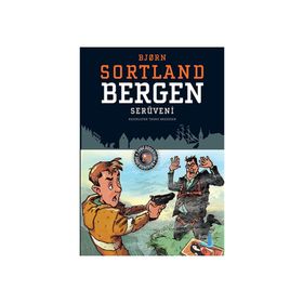 Bergen Serüveni - Bjorn Sortland