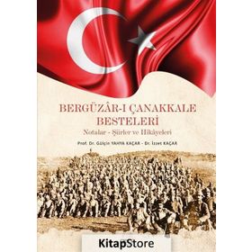 Bergüzar-ı Çanakkale Besteleri - Gülçin Yahya Kaçar
