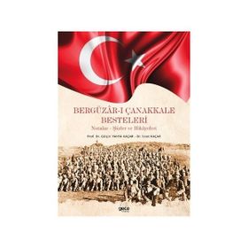 Bergüzar-ı Çanakkale Besteleri - Gülçin Yahya Kaçar