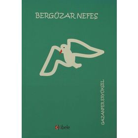 Bergüzar Nefes - Gazanfer Eryüksel