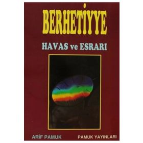 BERHETIYYE DUASININ HAVAS VE ESRARI (DUA-012) - ARIF PAMUK