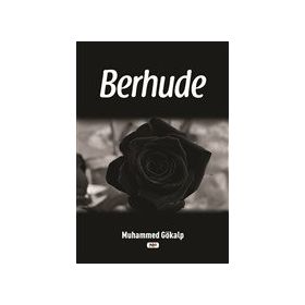 Berhude - Muhammed Gökalp
