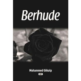 Berhude - Muhammed Gökalp