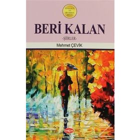 Beri Kalan - Mehmet Çevik