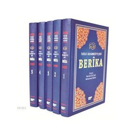 Berika - Tarikat-ı Muhammediyye Şerhi 5 Cilt Takım - Konyalı Muhammed Mevlana Ebu Said Hadimi Muhammed Mevlana Konyalı Muhammed Mevlana Ebu Said Hadimi