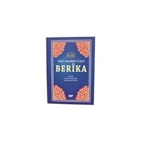 Berika - Tarikat-ı Muhammediyye Şerhi 5 Cilt Takım - Konyalı Muhammed Mevlana Ebu Said Hadimi Muhammed Mevlana Konyalı Muhammed Mevlana Ebu Said Hadimi