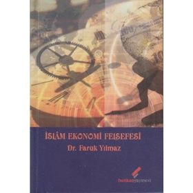 Berikan Yayınları İslam Ekonomi Felsefesi