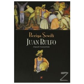 Beriya Şewiti - Juan Rulfo