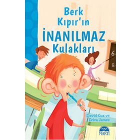 Berk Kıpır’ın İnanılmaz Kulakları - David Cox Erica James