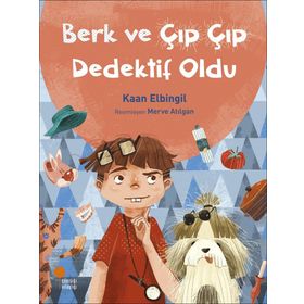 Berk ve Çıp Çıp Dedektif Oldu - Kaan Elbingil